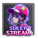 睡眠主播-Sleep Stream